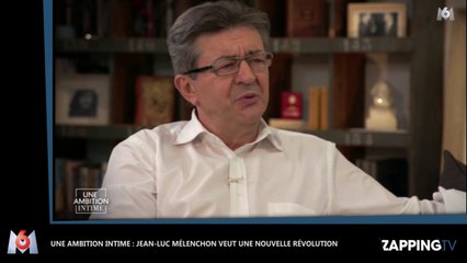 Une ambition intime : Jean-Luc Mélenchon veut une nouvelle Révolution