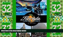 Big Deals  Florida Theme Parks: A Guide  Full Read Most Wanted