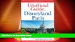 Big Deals  Unofficial Guide to Disneyland Paris (Unofficial Guides)  Best Seller Books Best Seller