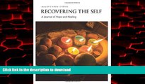 liberty books  Recovering The Self: A Journal of Hope and Healing (Vol. III, No. 1) online