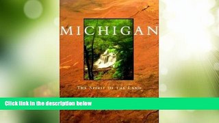 Big Deals  Michigan: The Spirit of the Land (Midwest)  Best Seller Books Most Wanted