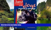 READ NOW  Best Hikes with Dogs: Boston   Beyond  Premium Ebooks Online Ebooks