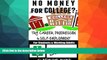 READ book  No Money for College?  Try Career Progression to Self-Employment: For High School