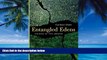 Big Deals  Entangled Edens: Visions of the Amazon  Full Ebooks Best Seller