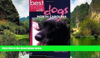 READ NOW  Best Hikes With Dogs: North Carolina  Premium Ebooks Online Ebooks