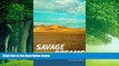 Books to Read  Savage Dreams: A Journey into the Landscape Wars of the American West  Full Ebooks