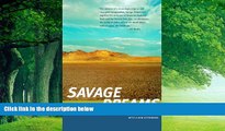 Books to Read  Savage Dreams: A Journey into the Landscape Wars of the American West  Full Ebooks