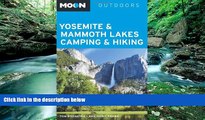 Big Deals  Moon Yosemite   Mammoth Lakes Camping   Hiking (Moon Outdoors)  Best Seller Books Best