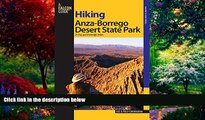 Big Deals  Hiking Anza-Borrego Desert State Park: 25 Day And Overnight Hikes (Regional Hiking