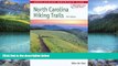 Books to Read  North Carolina Hiking Trails (AMC Hiking Guide Series)  Best Seller Books Most Wanted