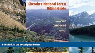 Books to Read  Cherokee National Forest Hiking Guide (Outdoor Tennessee Series)  Full Ebooks Most