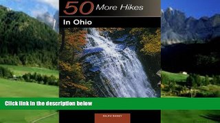 Books to Read  50 More Hikes in Ohio (50 Hikes Series)  Full Ebooks Most Wanted