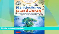Must Have PDF  Manabeshima Island Japan: One Island, Two Months, One Minicar, Sixty Crabs, Eighty