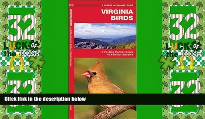 Big Deals  Virginia Birds: A Folding Pocket Guide to Familiar Species (Pocket Naturalist Guide