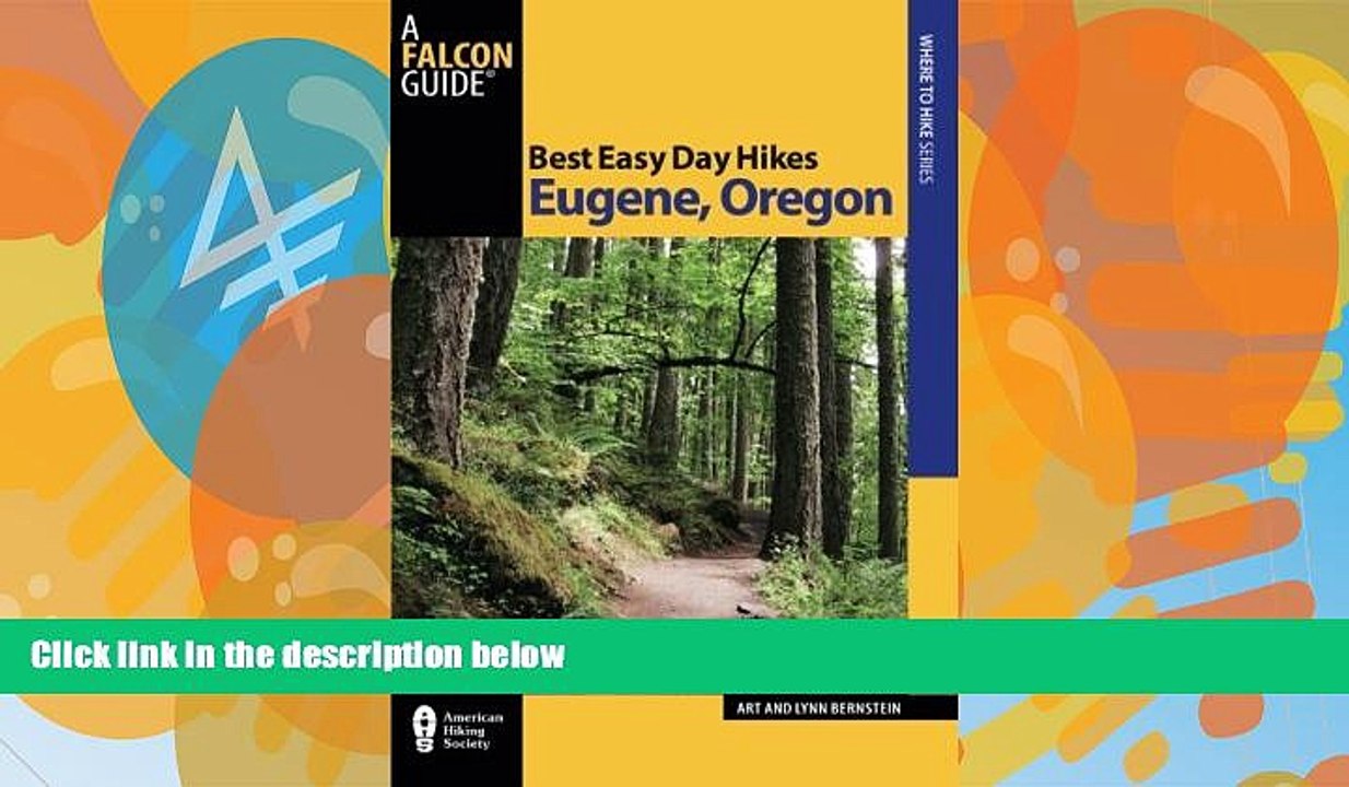 Books to Read  Best Easy Day Hikes Eugene, Oregon (Best Easy Day Hikes Series)  Full Ebooks Most