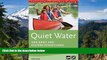 Must Have  Quiet Water New Jersey and Eastern Pennsylvania: AMC s Canoe And Kayak Guide To The