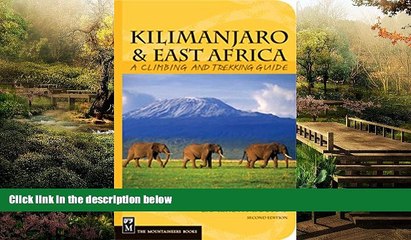 Tải video: Full [PDF]  Kilimanjaro   East Africa: A Climbing and Trekking Guide: Includes Mount Kenya, Mount