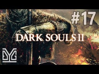 #17: Mưa hoài bị át tiếng :v (Dark Souls II HD 1080p 60fps)
