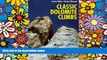 READ FULL  Classic Dolomite Climbs: 102 High Quality Rock-Climbs Between the UIAA Grades III and