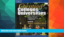 READ book  Christian Colleges   Univ 8th ed (Peterson s Christian Colleges   Universities) READ