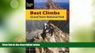 Big Deals  Best Climbs Grand Teton National Park (Best Climbs Series)  Best Seller Books Best Seller