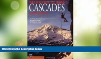 Big Deals  Selected Climbs in the Cascades Volume II  Best Seller Books Most Wanted