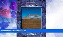 Big Deals  Kilimanjaro: A Trekker s Guide (Cicerone Mountain Walking S)  Full Read Best Seller