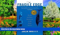 READ NOW  The Fragile Edge: Diving and Other Adventures in the South Pacific  Premium Ebooks Full