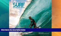 Big Deals  Surf: 100 Greatest Waves  Best Seller Books Best Seller