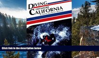 READ NOW  Diving Offshore California (Aqua Quest Diving)  Premium Ebooks Online Ebooks