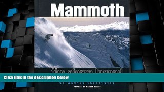 Big Deals  Mammoth: The Sierra Legend  Best Seller Books Most Wanted