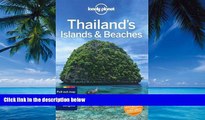 Big Deals  Lonely Planet Thailand s Islands   Beaches (Travel Guide)  Full Ebooks Most Wanted