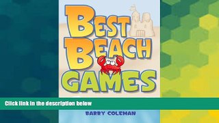 Must Have  Best Beach Games  READ Ebook Full Ebook