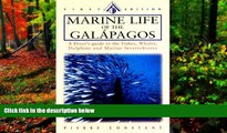 READ NOW  Marine Life of the Galapagos: A Diver s Guide to the Fishes, Whales, Dolphins and Marine