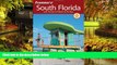 Must Have  Frommer s South Florida: With the Best of Miami   the Keys (Frommer s Complete Guides)