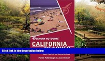READ FULL  Foghorn Outdoors California Beaches: The Best Places to Swim, Play, Eat, and Stay on