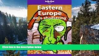 Deals in Books  Lonely Planet Eastern Europe on a Shoestring (Lonely Planet Eastern Europe)