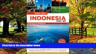 Big Deals  Indonesia Tuttle Travel Pack: Your Guide to Indonesia s Best Sights for Every Budget