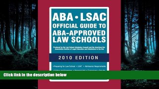 READ book  ABA-LSAC Official Guide to ABA-Approved Law Schools  FREE BOOOK ONLINE