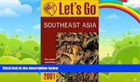 Books to Read  Let s Go 2001: Southeast Asia: The World s Bestselling Budget Travel Series  Full