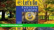 Big Deals  Let s Go 2001: Eastern Europe: The World s Bestselling Budget Travel Series  Full