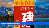 Books to Read  Let s Go 2001: China: The World s Bestselling Budget Travel Series  Full Ebooks