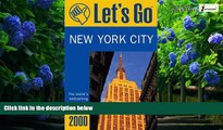 Books to Read  Let s Go 2000: New York City: The World s Bestselling Budget Travel Series (Let s