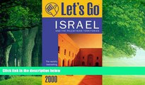 Books to Read  Let s Go 2000: Israel and the Palestinian Territories: The World s Bestselling