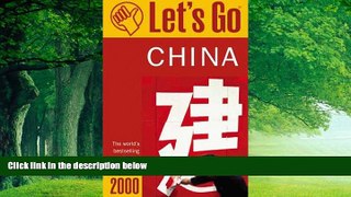 Books to Read  Let s Go 2000: China: The World s Bestselling Budget Travel Series (Let s Go.
