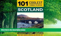 Books to Read  Scotland: Scotland Travel Guide: 101 Coolest Things to Do in Scotland (Edinburgh,