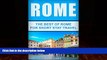 Big Deals  Rome:The Best Of Rome: For Short Stay Travel (Rome Travel Guide,Italy) (Short Stay