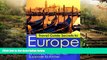READ FULL  Travel Guide Secrets To Europe:: The Travel Guide Secrets to Europe You Are Not