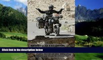 Big Deals  Motorcycle Vagabonds - Around the World,  Part 2: Southeast Asia, Himalayas, Orient and