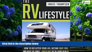 Books to Read  The RV Lifestyle: How to Declutter your Life, Become Financially Independent and